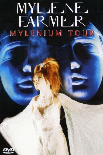 Mylène Farmer: Mylenium Tour (2000)